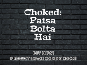 -Choked: Paisa Bolta Hai (2020)-<br>The Original Movie