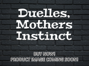 -Duelles, Mothers Instinct (2018)-<br>The Original Movie