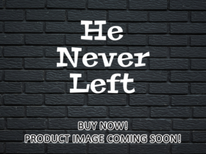 -He Never Left (2024)-<br>The Original Movie