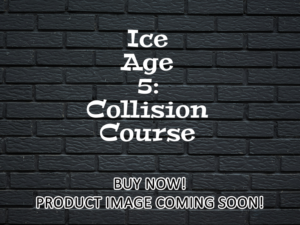 -Ice Age 5: Collision Course (2016)-<br>The Original Movie