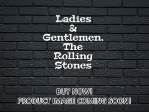 -Ladies & Gentlemen, The Rolling Stones (1973)-<br>The Original Movie