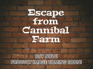 -Escape from Cannibal Farm (2018)-<br>The Original Movie