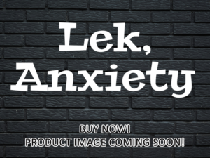 -Lek, Anxiety (2023)-<br>The Original Movie