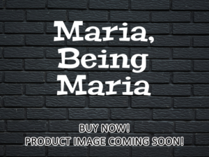 -Maria, Being Maria (2024)-<br>The Original Movie