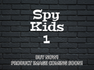 -Spy Kids 1 (2001)-<br>The Original Movie