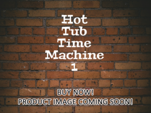 -Hot Tub Time Machine 1 (2010)-<br>The Original Movie