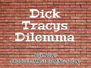-Dick Tracys Dilemma (1947)-<br>The Original Movie