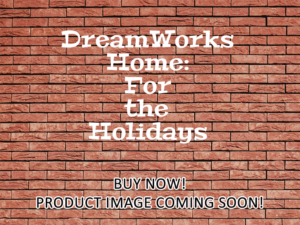 -DreamWorks Home: For the Holidays (2017)-<br>The Original Movie