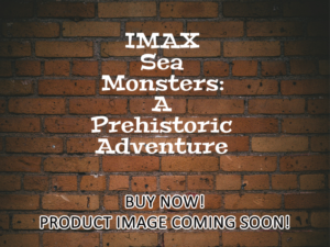 -IMAX Sea Monsters: A Prehistoric Adventure (2008)-<br>The Original Movie