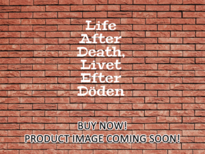 -Life After Death, Livet Efter Döden (2020)-<br>The Original Movie