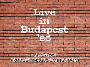 -Live in Budapest '86 (2012)-<br>The Original Movie