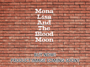 -Mona Lisa And The Blood Moon (2022)-<br>The Original Movie
