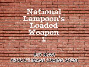 -National Lampoon's Loaded Weapon 1 (1993)-<br>The Original Movie
