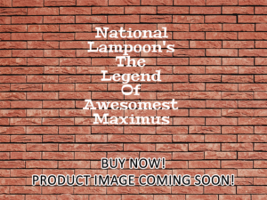 -National Lampoon's The Legend Of Awesomest Maximus (2011)-<br>The Original Movie