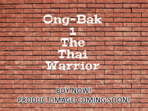 -Ong-Bak 1 The Thai Warrior (2003)-<br>The Original Movie