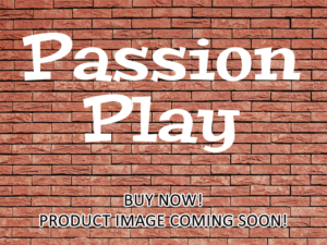 -Passion Play (2011)-<br>The Original Movie