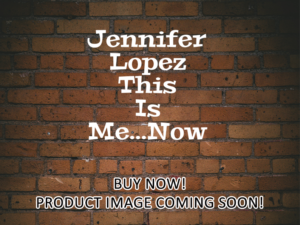 -Jennifer Lopez This Is Me…Now (2024)-<br>The Original Movie