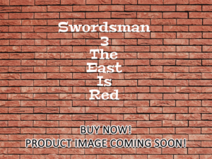 -Swordsman 3 The East Is Red (1993)-<br>The Original Movie