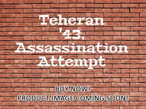-Teheran '43, Assassination Attempt (1981)-<br>The Original Movie