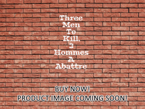 -Three Men To Kill, 3 Hommes A Abattre (1980)-<br>The Original Movie