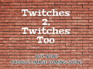 -Twitches 2, Twitches Too (2007)-<br>The Original Movie