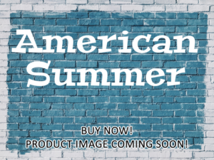 -American Summer (2016)-<br>The Original Movie