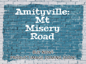 -Amityville: Mt Misery Road (2018)-<br>The Original Movie