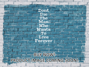 -Dont Die The Man Who Wants To Live Forever (2025)-<br>The Original Movie
