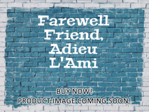 -Farewell Friend, Adieu L'Ami (1968)-<br>The Original Movie