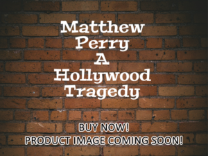 -Matthew Perry A Hollywood Tragedy (2025)-<br>The Original Movie