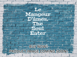 -Le Mangeur D'âmes, The Soul Eater (2024)-<br>The Original Movie