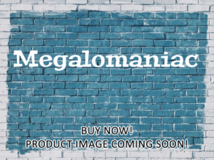 -Megalomaniac (2023)-<br>The Original Movie