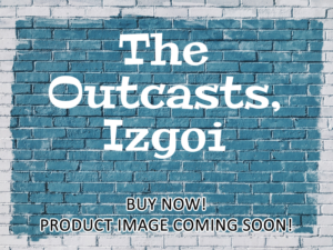 -The Outcasts, Izgoi (2023)-<br>The Original Movie