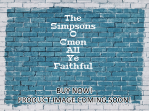 -The Simpsons O Cmon All Ye Faithful (2024)-<br>The Original Movie