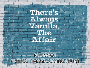 -There's Always Vanilla, The Affair (1971)-<br>The Original Movie