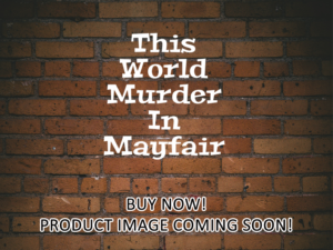 -This World Murder In Mayfair (2018)-<br>The Original Movie