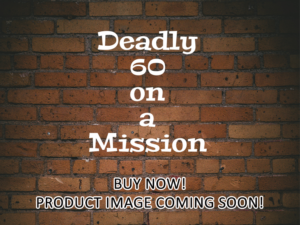 -Deadly 60 on a Mission (2012)-<br>The Complete Series