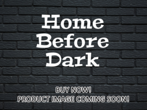 -Home Before Dark (2019)-<br>The Complete Series