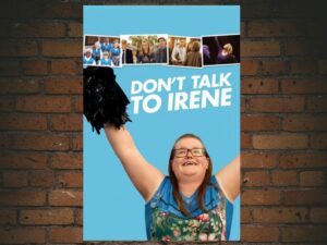 -Don't Talk to Irene (2017)-<br>The Original Movie