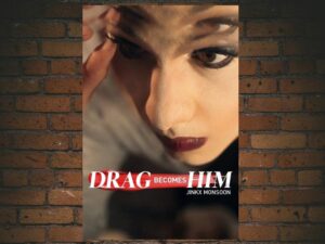 -Drag Becomes Him (2015)-<br>The Original Movie