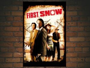 -First Snow (2006)-<br>The Original Movie