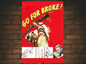 -Go for Broke! (1951)-<br>The Original Movie
