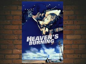 -Heaven's Burning (1997)-<br>The Original Movie