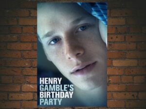 -Henry Gamble's Birthday Party (2015)-<br>The Original Movie