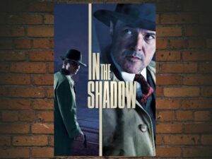 -In the Shadow (2012)-<br>The Original Movie