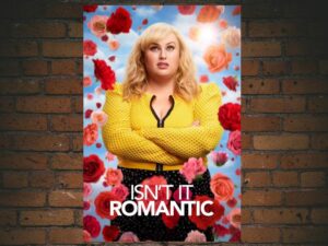 -Isn't It Romantic (2019)-<br>The Original Movie