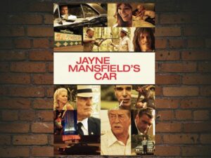 -Jayne Mansfield's Car (2013)-<br>The Original Movie