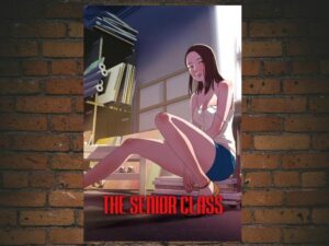 -The Senior Class (2016)-<br>The Original Movie