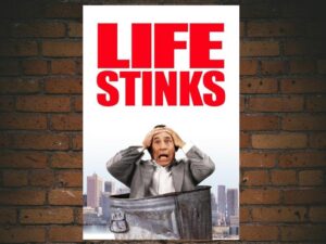 -Life Stinks (1991)-<br>The Original Movie