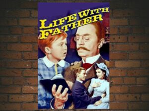 -Life with Father (1947)-<br>The Original Movie
